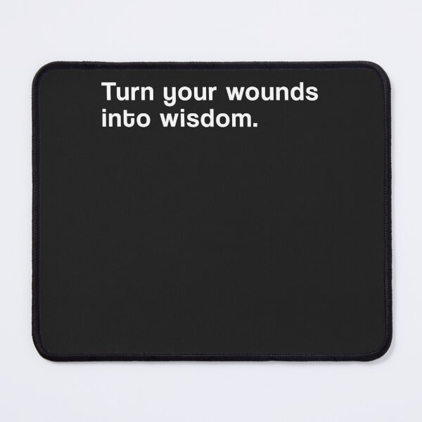 Item preview, "Turn your wounds into wisdom" SHIRT : GIFT FOR MOM, DAD, BROTHER, SISTER, FRIEND. designed and sold by Sneaky-Designs.