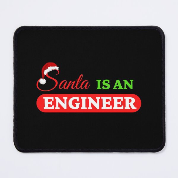Item preview, Santa is an Engineer designed and sold by CecileMJ.