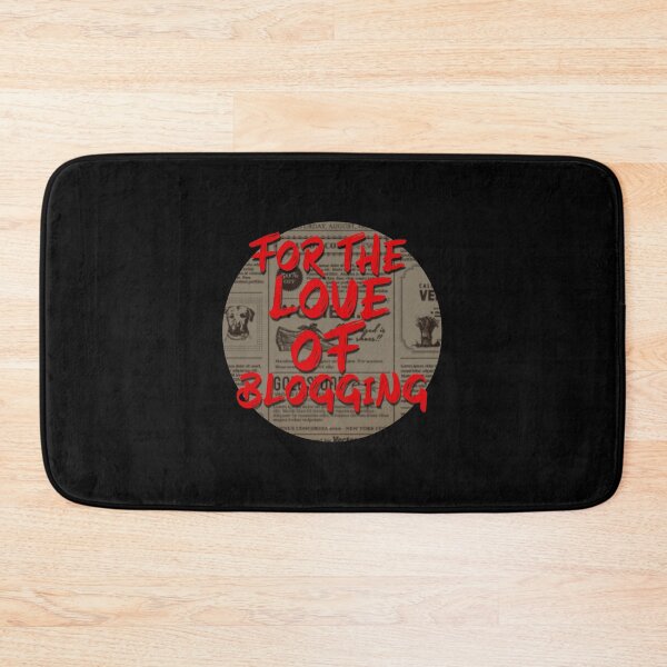 Item preview, For the love of blogging designed and sold by CoolArtByMboya.