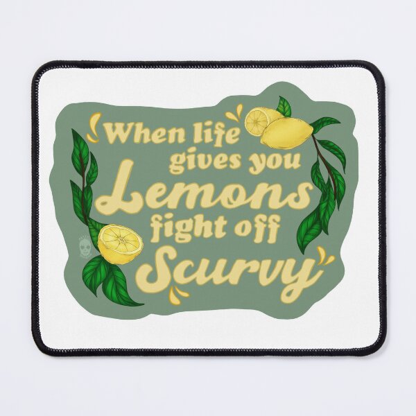Item preview, when life gives you lemons fight off scurvy designed and sold by pastelshinigami.