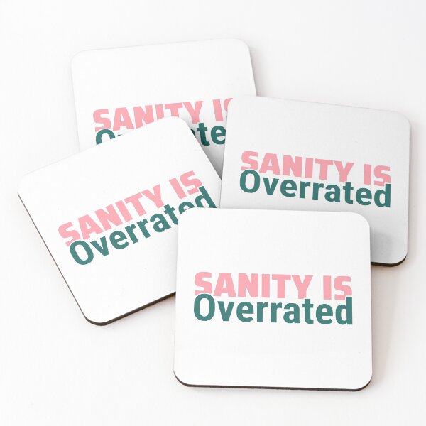 Item preview, Sanity is overrated designed and sold by avit1.