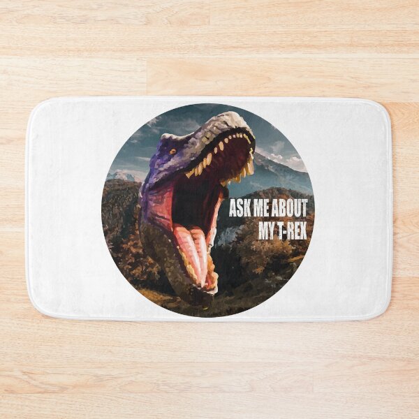Item preview, Ask Me About My Trex  designed and sold by bahicharafe.