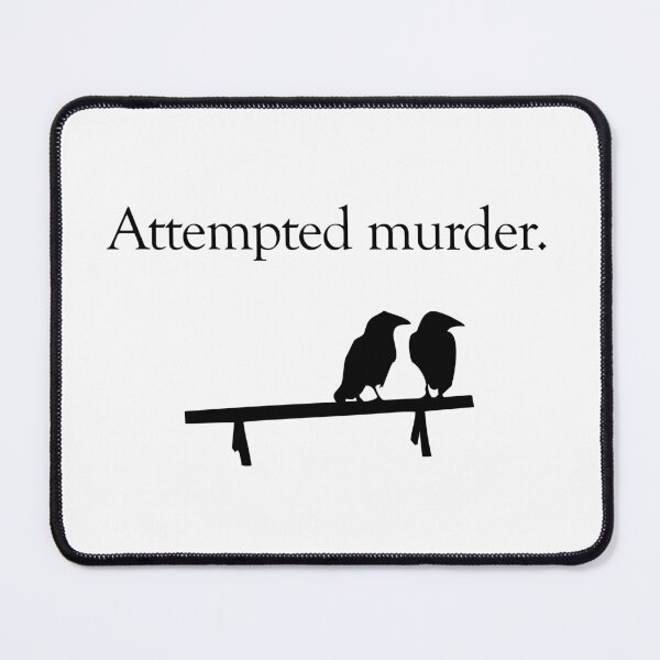 Item preview, Attempted Murder designed and sold by jezkemp.