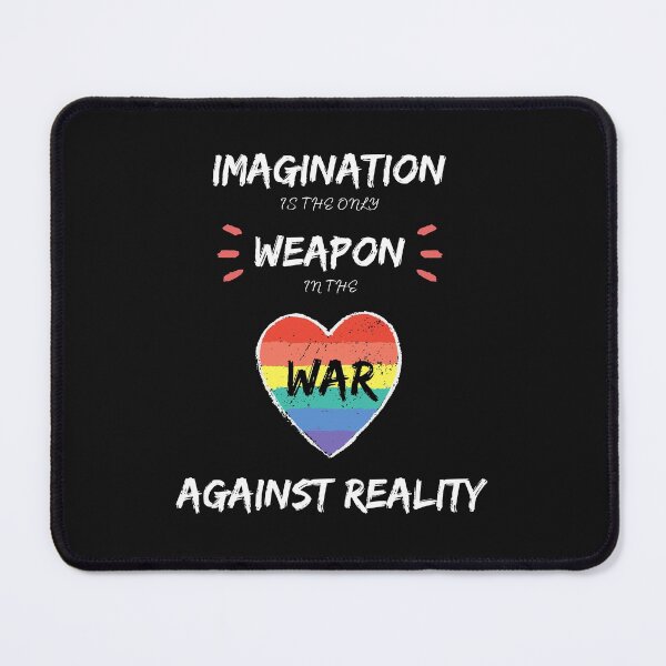 Item preview, Imagination is the only weapon in the war against reality designed and sold by bsrishika.