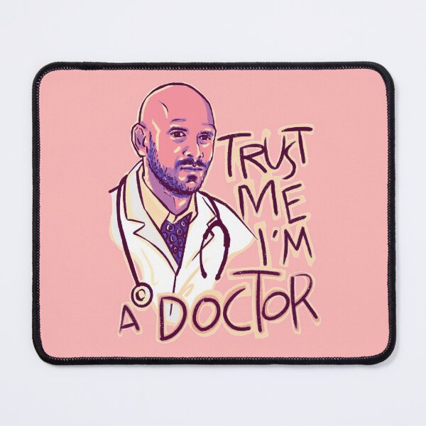 Item preview, Trust me I’m a doctor designed and sold by IcalsaidArt.