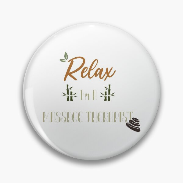 Item preview, Relax I'm A Massage Therapist  designed and sold by AstroShop1.
