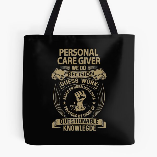 Item preview, Personal Care Giver T Shirt - Personal Care Giver We Do Precision Gift Item Tee designed and sold by tamburroallena.