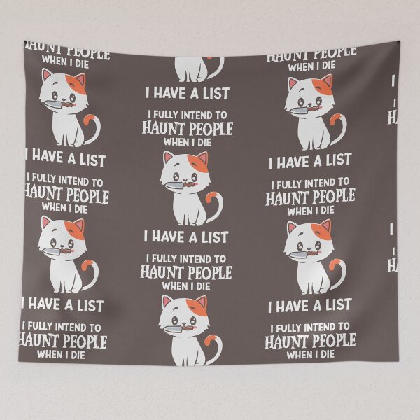 Item preview, I Fully Intend To Haunt People When I Die I Have A List designed and sold by RE PIXEL.