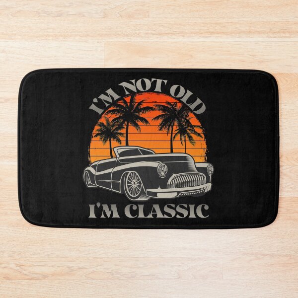 Item preview, I'm Not Old I'm Classic Retro Vintage Roadster Muscle Car, Classic Retro Vintage Cars and Trucks designed and sold by CharJens.
