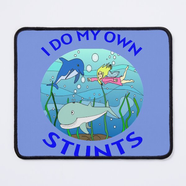 Item preview, I Do My Own Stunts Cute Funny Girl Free Diver with Dolphin and Shark designed and sold by KeysTreasures.