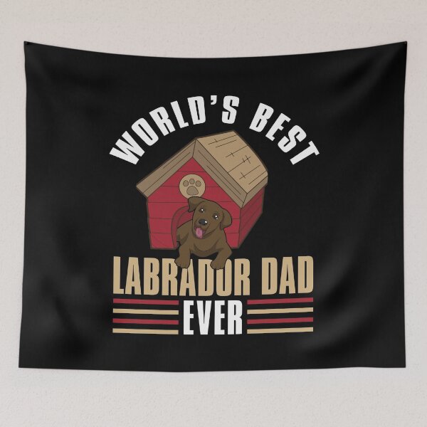 Item preview, WORLD'S BEST LABRADOR DAD EVER COLLECTION designed and sold by JRM Tees & More Store.