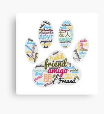 Dog Paw Friend Word In Many Languages Metal Print