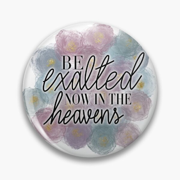 Item preview, Be Exalted  designed and sold by For Art Sake.