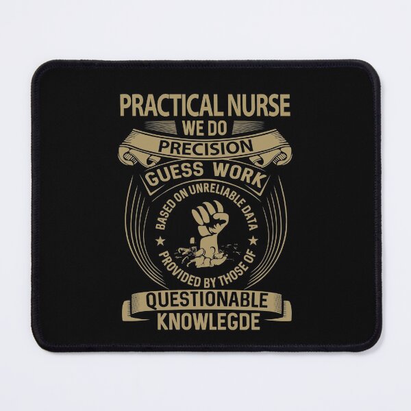 Item preview, Practical Nurse T Shirt - Practical Nurse We Do Precision Gift Item Tee designed and sold by frischmanjose.
