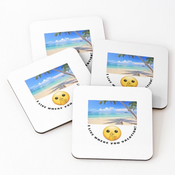 Item preview, I live where you vacation! designed and sold by DesignbyGabbyGD.