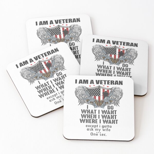Item preview, I Am A Veteran I Do What I Want When I Want Where I Want designed and sold by AmethystMurad.