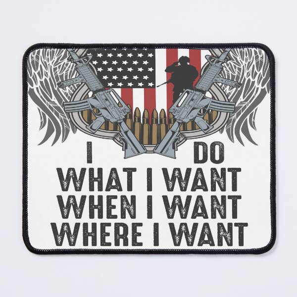 Item preview, I Am A Veteran I Do What I Want When I Want Where I Want designed and sold by AmethystMurad.