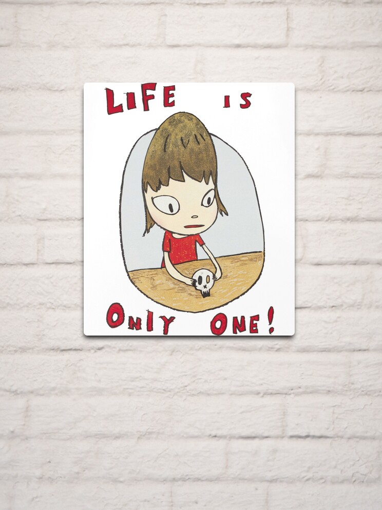 Yoshitomo Nara Life Is Only One! Sticker for Sale by SweatVtgShirts