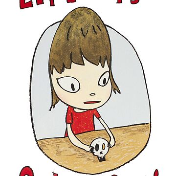 Artwork thumbnail, Yoshitomo Nara Life Is Only One! by SweatVtgShirts