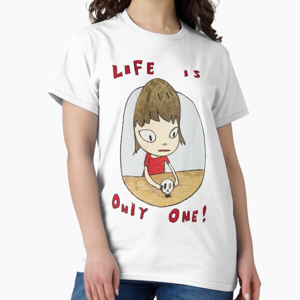 Item preview, Yoshitomo Nara Life Is Only One! designed and sold by SweatVtgShirts.