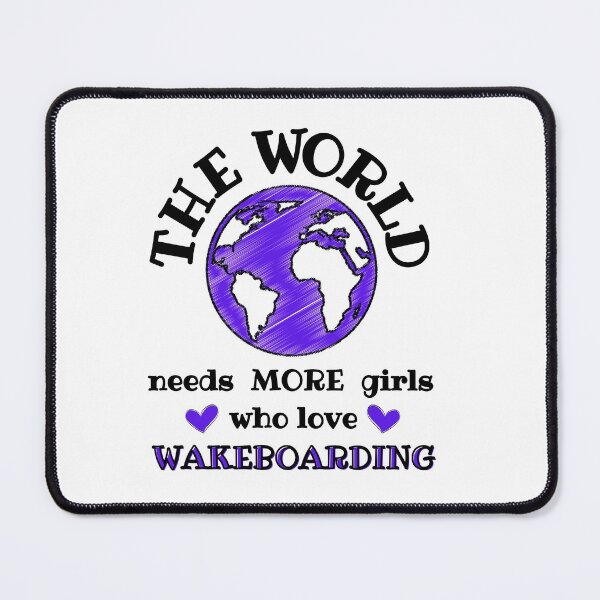 Item preview, The world needs more girls who love wakeboarding designed and sold by TheGreenGoat.