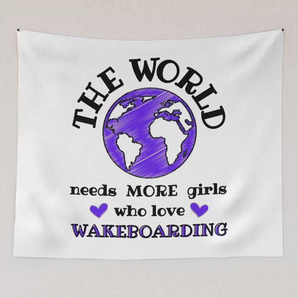 Item preview, The world needs more girls who love wakeboarding designed and sold by TheGreenGoat.