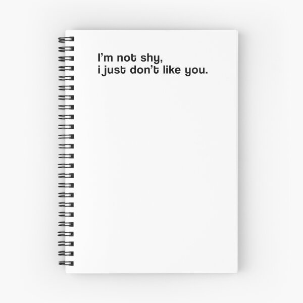Item preview, "I'm not shy, i just don't like you" SHIRT : GIFT FOR MOM, DAD, BROTHER, SISTER, FRIEND. designed and sold by Sneaky-Designs.