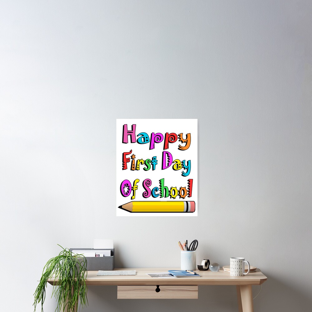 "Happy First Day Of School 2021 2022" Poster for Sale by Funnygift