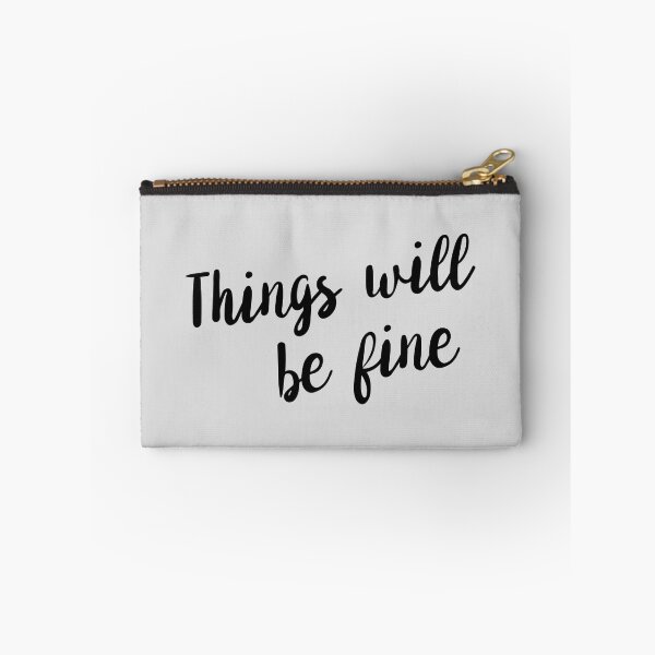 Item preview, Things will be fine designed and sold by inspires.