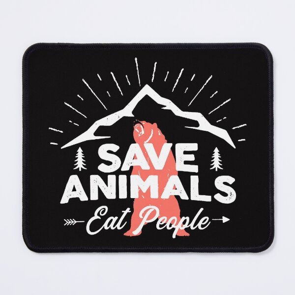Item preview, Save Animals - Eat People - with Bear Silhouette White designed and sold by WearWolfDesigns.