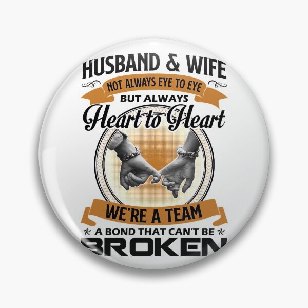 Item preview, Husband And Wife Always Heart To Heart We're A Team A Bond That Can't Be Broken designed and sold by nicholsongregor.