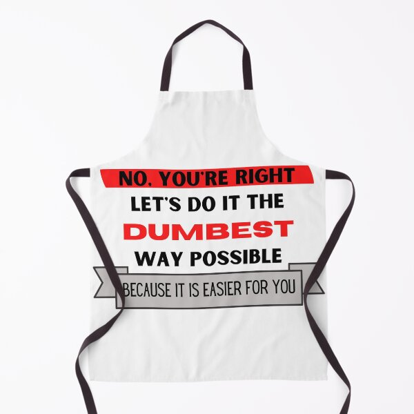 Item preview, No, you're right. Let's do it the dumbest way possible because it's easier for you designed and sold by YuneDesigns.