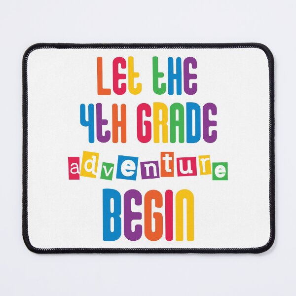 Item preview, Let the 4th grade adventure begin designed and sold by coatstar.