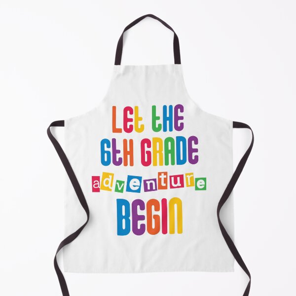 Item preview, Let the 6th grade adventure begin designed and sold by coatstar.