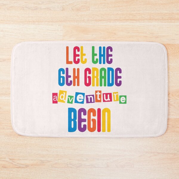 Item preview, Let the 6th grade adventure begin designed and sold by coatstar.