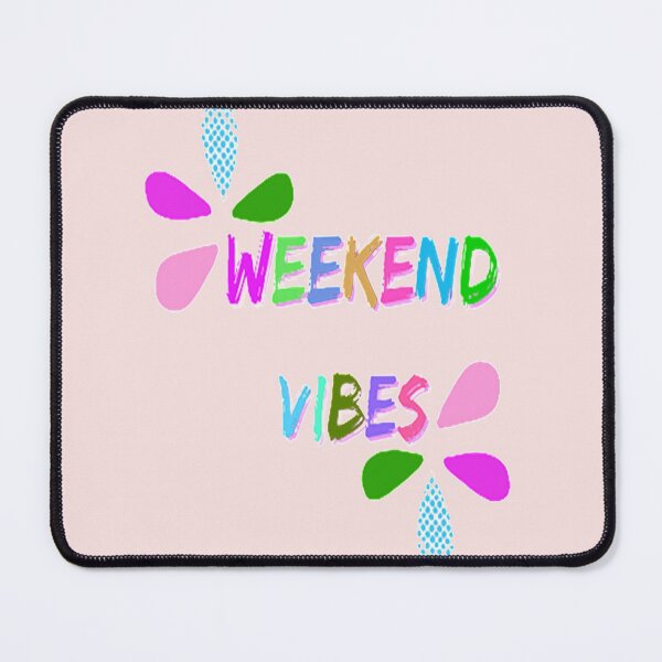 Item preview, Weekend Vibes, NR 3, Words, Illustration Abstracto, Motivational Quotes designed and sold by Adri Barnard.