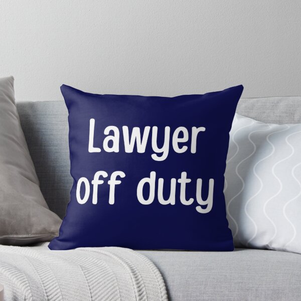Item preview, Lawyer off duty - funny lawyer gift (white/grey) designed and sold by PickaSticka.