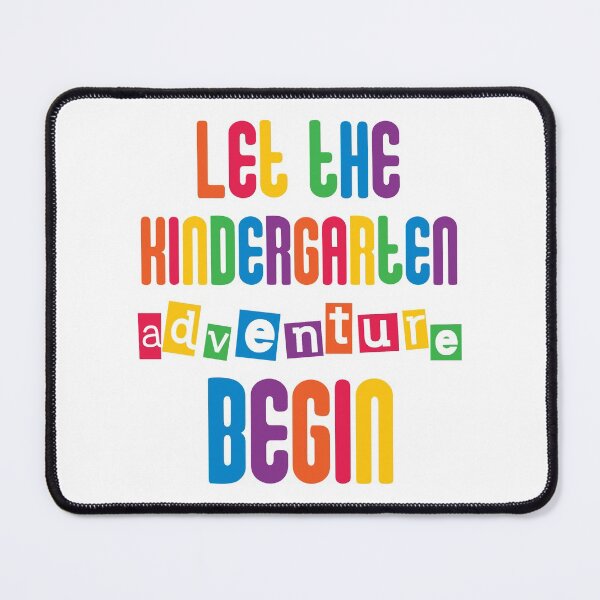 Item preview, Let the kindergarten grade adventure begin designed and sold by coatstar.