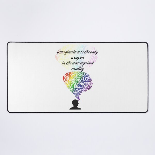 Item preview, Imagination is the only weapon in the war against reality designed and sold by Artloverperson1.