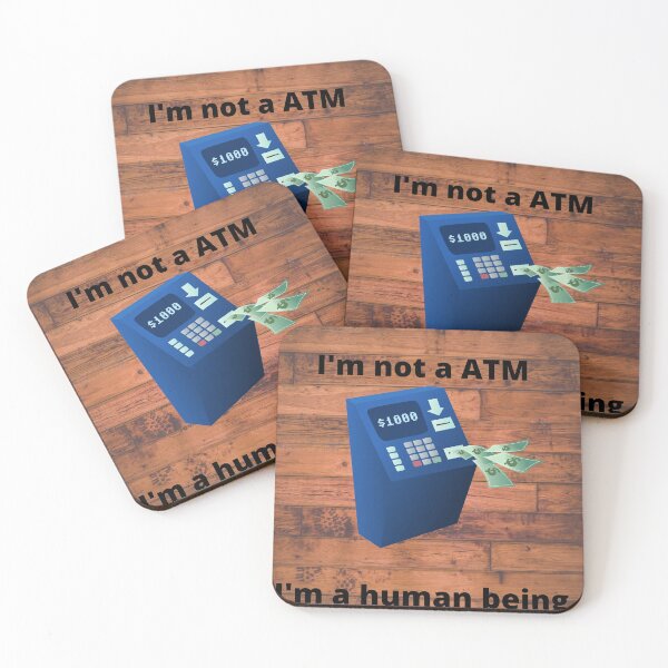 Item preview, I'm not a ATM designed and sold by Highhocreations.
