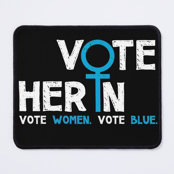 Item preview, Vote Her In. Vote Women. Vote Blue. designed and sold by Lois Eastlund.