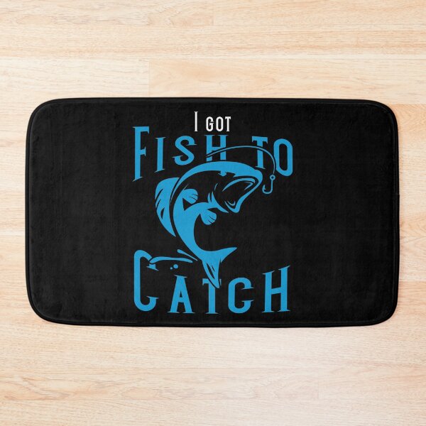 Item preview, I got fish to catch designed and sold by narilex.