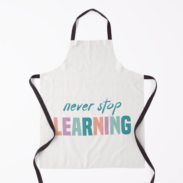 Item preview, never stop learning cute gift for Teacher - book lover -World teacher's Day - read a book day designed and sold by QUEEN-WIVER.
