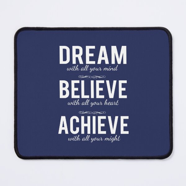 Item preview, Dream Believe Achieve Change Your Life Gift designed and sold by cssdru.
