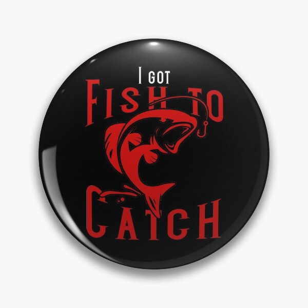 Item preview, I got fish to catch designed and sold by narilex.