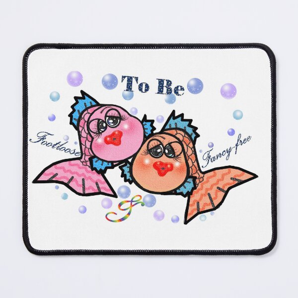 Item preview, FIsh-To be footloose and fancy-free designed and sold by Shirley cute art .