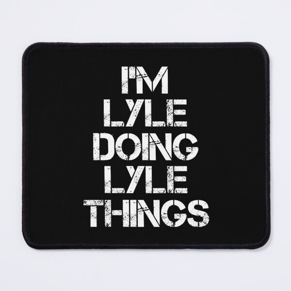 Item preview, Lyle Name T Shirt - I'm Lyle Doing Lyle Things Name Gift Item Tee designed and sold by jennynicho.