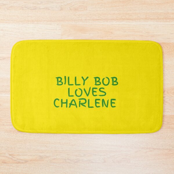 Item preview, Billy Bob Loves Charlene designed and sold by acnstl5.