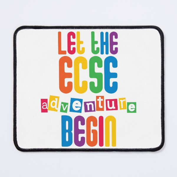 Item preview, Let the ECSE adventure begin designed and sold by coatstar.
