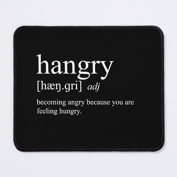 Item preview, hangry - definition designed and sold by Silly Lily.